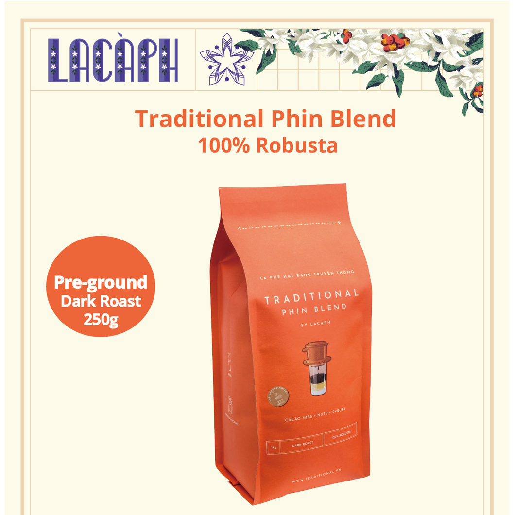 Traditional Phin Blend - pre-ground